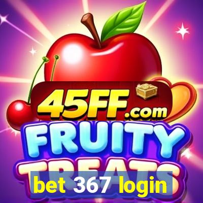 bet 367 login